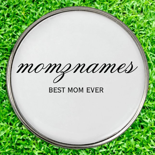 Personalized Best Mom Ever Calligraphy Name Golf Ball Marker (Creator Uploaded)
