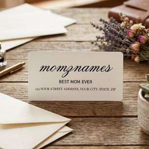 Personalized Best Mom Ever Calligraphy Name Label