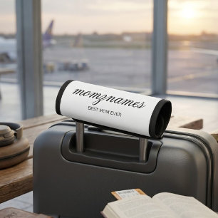 Personalized Best Mom Ever Calligraphy Name Luggage Handle Wrap