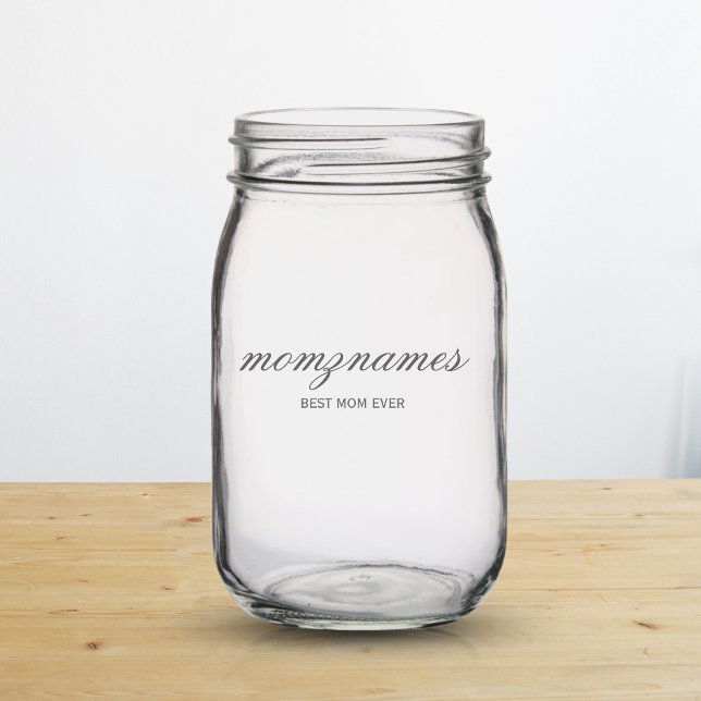 Personalized Best Mom Ever Calligraphy Name Mason Jar (Creator Uploaded)