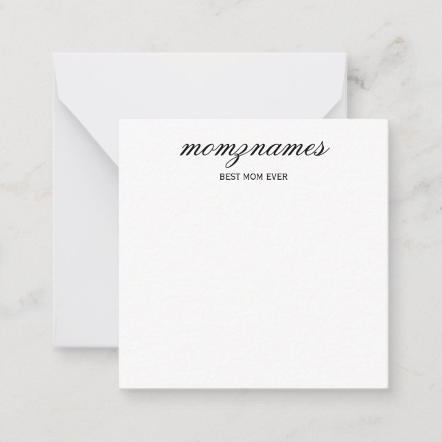 Personalized Best Mom Ever Calligraphy Name Note Card (Front)
