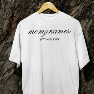 Personalized Best Mom Ever Calligraphy Name Plus Size T-Shirt