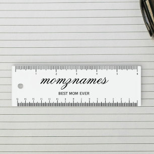 Personalized Best Mom Ever Calligraphy Name Ruler