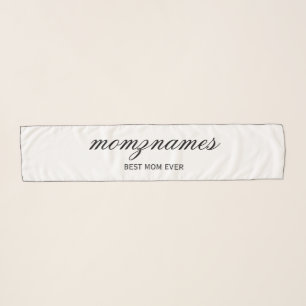 Personalized Best Mom Ever Calligraphy Name Scarf