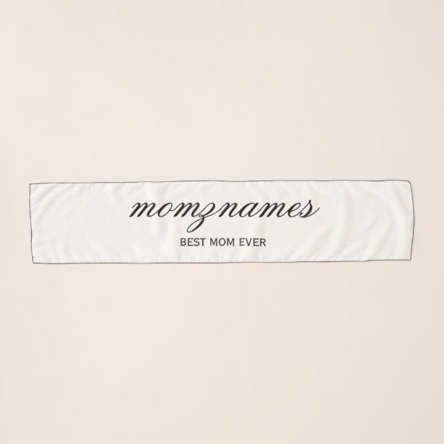 Personalized Best Mom Ever Calligraphy Name Scarf (Front (Horizontal))