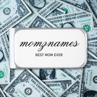 Personalized Best Mom Ever Calligraphy Name