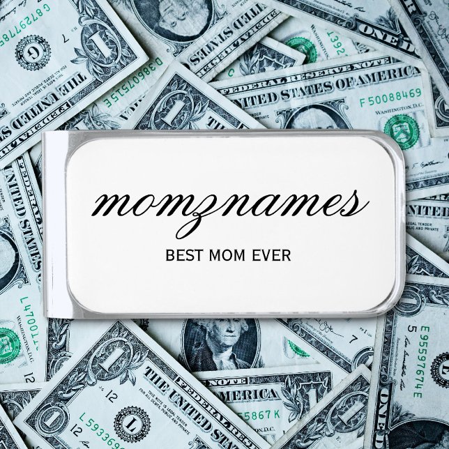Personalized Best Mom Ever Calligraphy Name Silver Finish Money Clip (Creator Uploaded)
