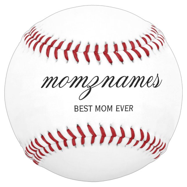 Personalized Best Mom Ever Calligraphy Name Softball (Front)