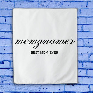 Personalized Best Mom Ever Calligraphy Name Tapestry