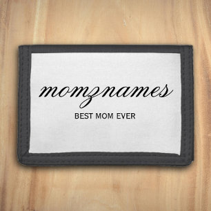 Personalized Best Mom Ever Calligraphy Name Trifold Wallet