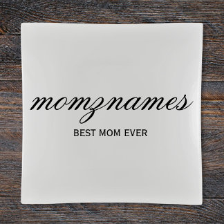 Personalized Best Mom Ever Calligraphy Name Trinket Tray