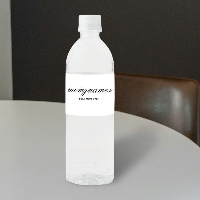 Personalized Best Mom Ever Calligraphy Name Water Bottle Label (Creator Uploaded)