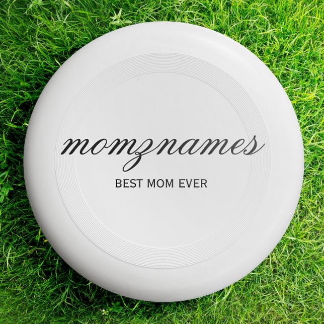 Personalized Best Mom Ever Calligraphy Name Wham-O Frisbee (Creator Uploaded)