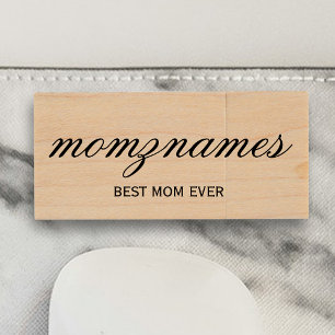 Personalized Best Mom Ever Calligraphy Name Wood Flash Drive