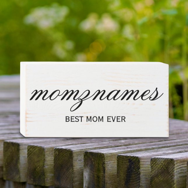 Personalized Best Mom Ever Calligraphy Name Wooden Box Sign (Creator Uploaded)
