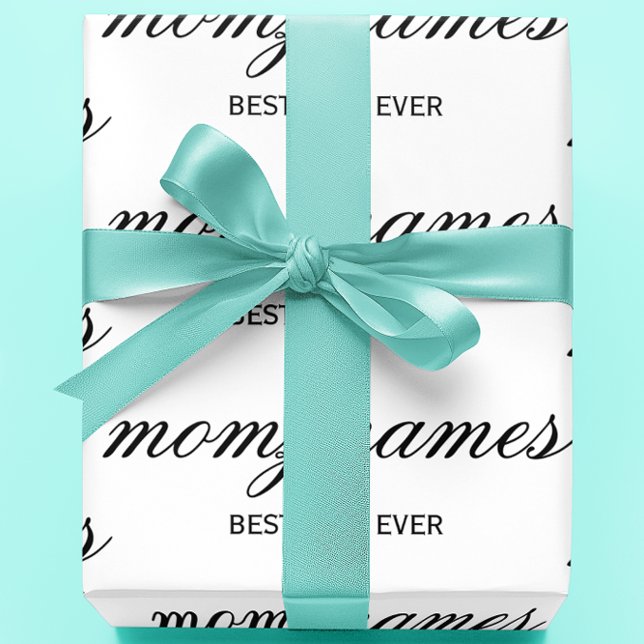 Personalized Best Mom Ever Calligraphy Name Wrapping Paper (Creator Uploaded)