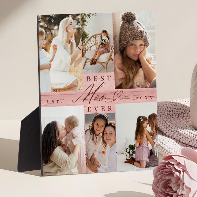 Personalized Best Mom Ever Family Photo Collage Plaque (Best Mom Ever Family Photo Collage Pink Woodgrain Plaque)