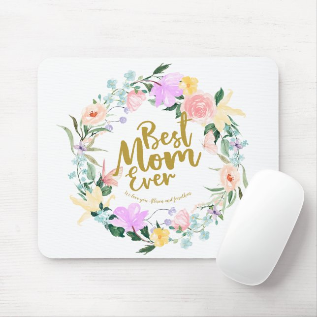 Personalized Best Mom Ever Floral Mouse Pad (With Mouse)