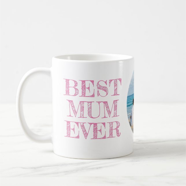 Personalized Best Mom ever Mug with photo (Left)