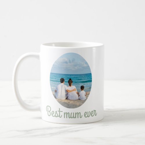 Personalized Best Mom ever Mug with photo