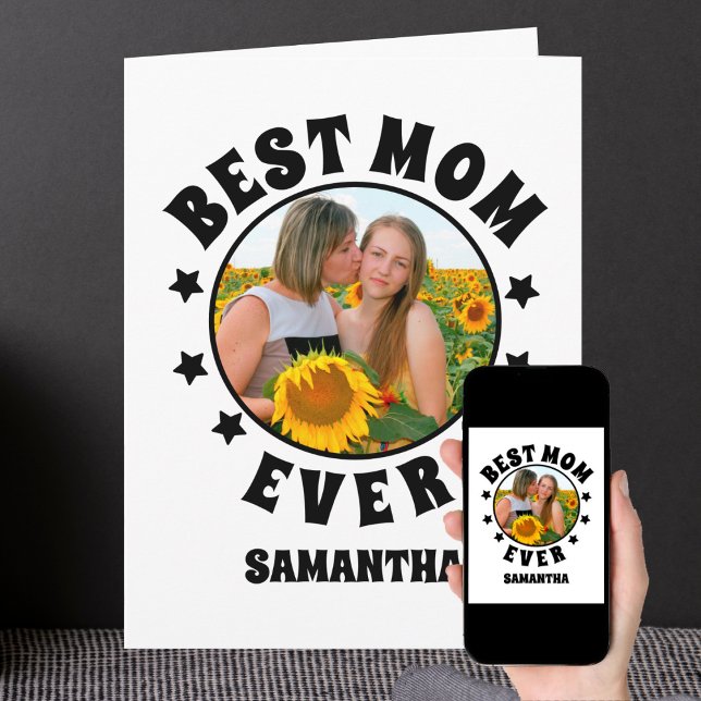 Personalized Best Mom Ever Photo Mother's Day Card (Creator Uploaded)