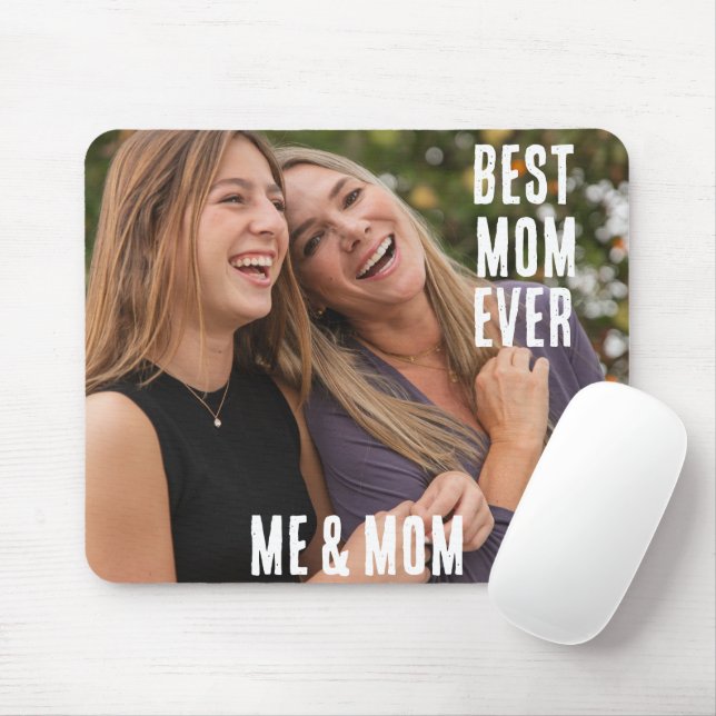 Personalized best mom ever photo mothers day  mouse pad (With Mouse)