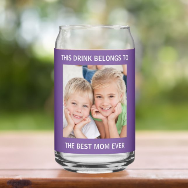  Personalized Best Mom Ever Photo Purple Can Glass (Creator Uploaded)