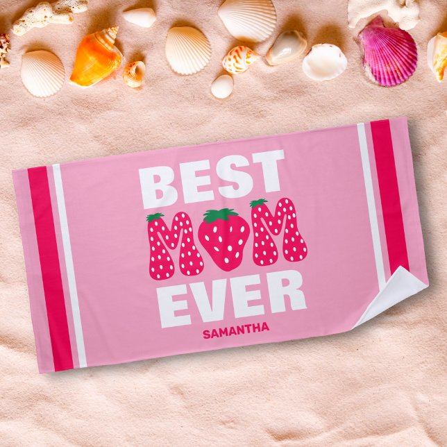 Personalized Best Mom Ever Strawberry Mother's Day Beach Towel (Creator Uploaded)