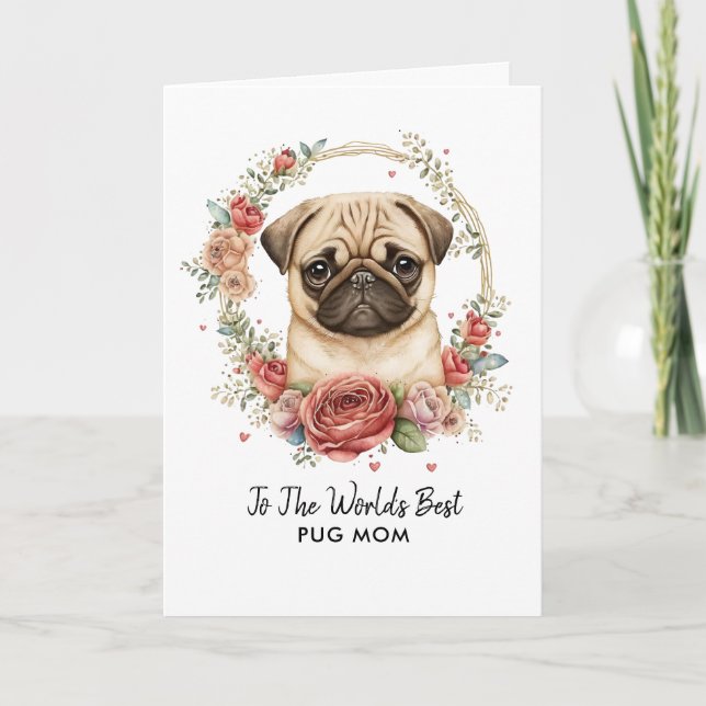 Personalized Best Pug Dog Mom Mother's Day Holiday Card (Front)