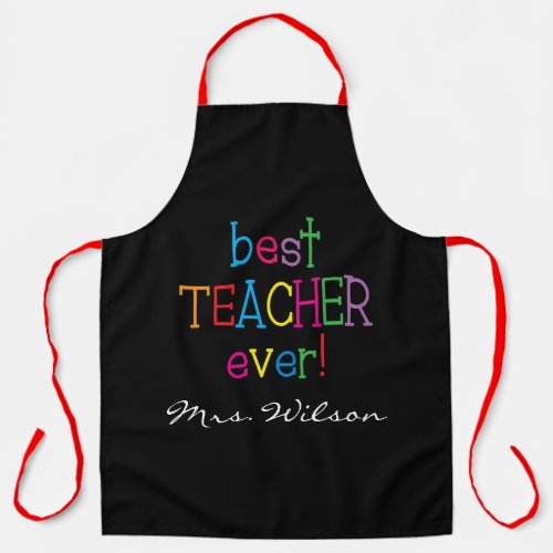 Personalized Best Teacher Ever Apron
