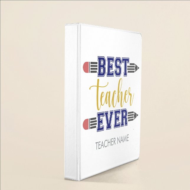 Personalized Best Teacher Ever - Customized Gift 3 Ring Binder (Creator Uploaded)