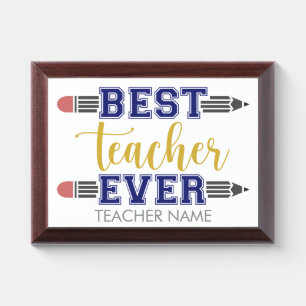 Personalized Best Teacher Ever - Customized Gift Award Plaque