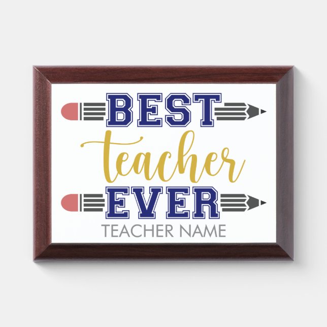 Personalized Best Teacher Ever - Customized Gift Award Plaque (Horizontal)