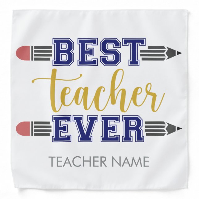 Personalized Best Teacher Ever - Customized Gift Bandana (Front)