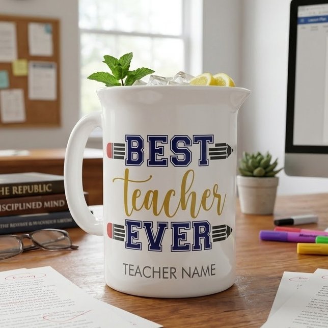 Personalized Best Teacher Ever - Customized Gift Beverage Pitcher (Creator Uploaded)