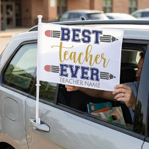Personalized Best Teacher Ever - Customized Gift Car Flag