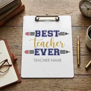 Personalized Best Teacher Ever - Customized Gift Clipboard