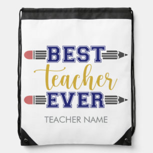 Personalized Best Teacher Ever - Customized Gift Drawstring Bag