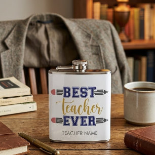 Personalized Best Teacher Ever - Customized Gift Flask
