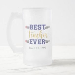 Personalized Best Teacher Ever - Customized Gift Frosted Glass Beer Mug