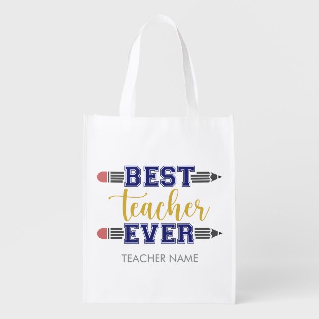 Personalized Best Teacher Ever - Customized Gift Grocery Bag (Front)