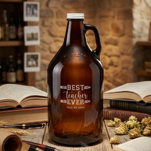 Personalized Best Teacher Ever - Customized Gift Growler