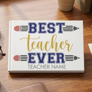 Personalized Best Teacher Ever - Customized Gift Guest Book