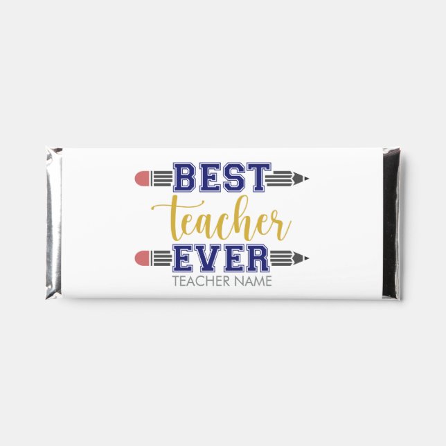 Personalized Best Teacher Ever - Customized Gift Hershey Bar Favors (Front)