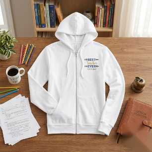 Personalized Best Teacher Ever - Customized Gift Hoodie
