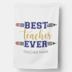 Personalized Best Teacher Ever - Customized Gift House Flag
