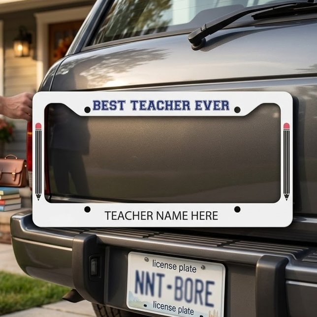 Personalized Best Teacher Ever - Customized Gift License Plate Frame (Creator Uploaded)