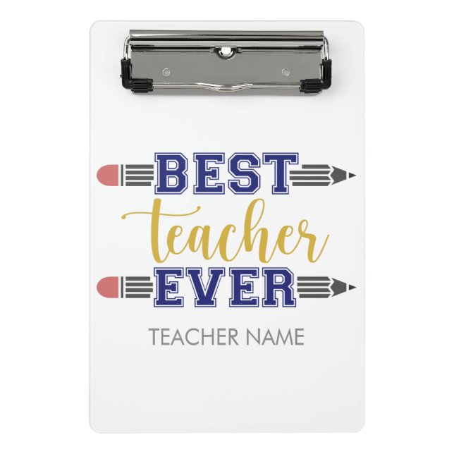 Personalized Best Teacher Ever - Customized Gift Mini Clipboard (Front)