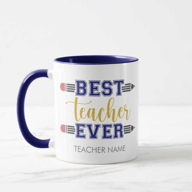 Personalized Best Teacher Ever - Customized Gift Mug (Left)