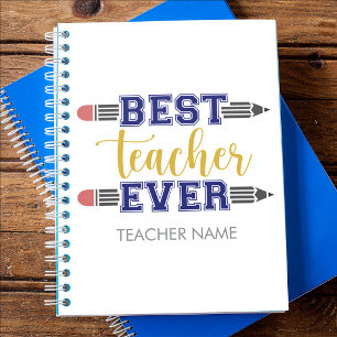 Personalized Best Teacher Ever - Customized Gift Notebook